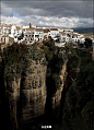 【西班牙隆达】建在悬崖边的小镇。