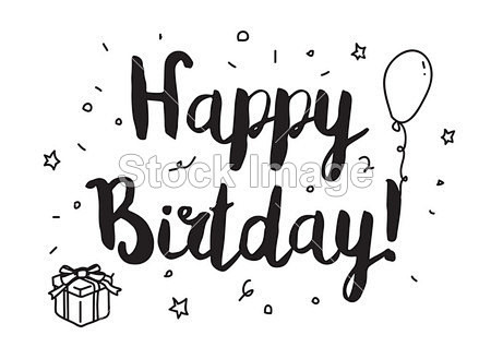 Happy Birthday Greeting Card With Modern Calligraphy And Hand Drawn Objects Isolated Typographical Concept Inspirational Motivational Quote Vector Design Usable For Cards Posters Banners T 生日快乐 Happy Birthday 生日贺卡设计 生日快乐